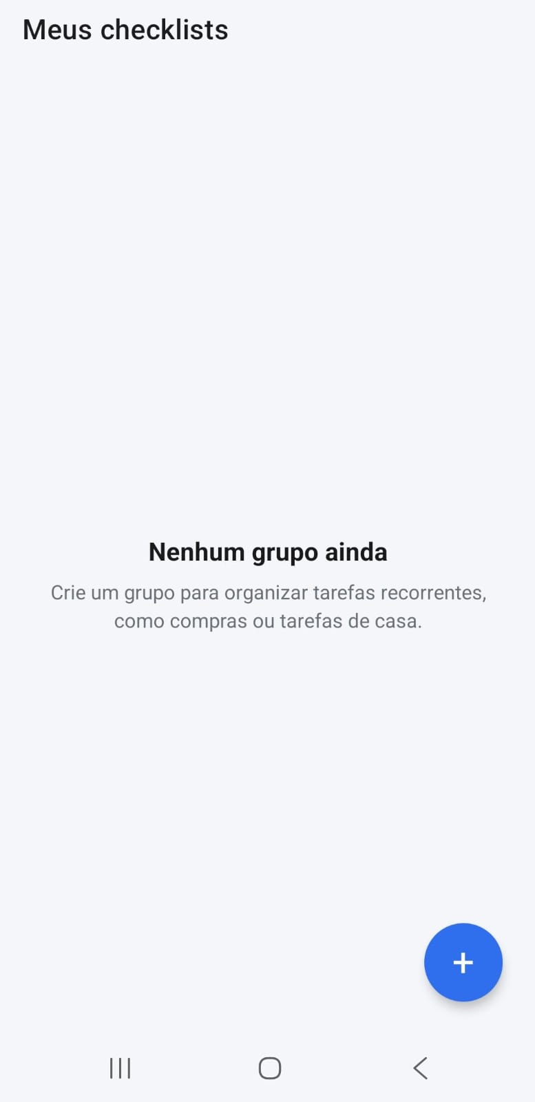 Tela inicial do Checklist App sem nenhum grupo criado ainda